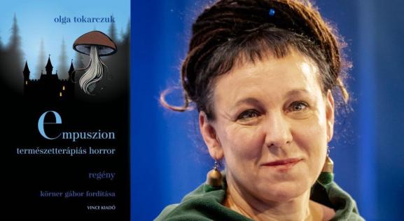 Már 100 éve zsákutcába került a férfiasság – a Nobel-díjas Olga Tokarczuk új regényéről