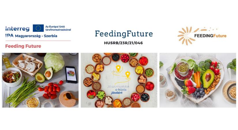 Tápláld a jövőt! – Feeding the Future! – Ernähre die Zukunft! – élelmiszeripari képzést hirdet a Csongrád-Csanádi Kereskedelmi és Iparkamara