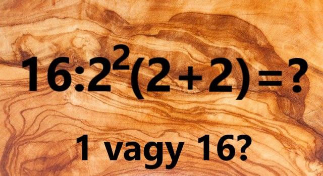 Napi matek feladat: 1 vagy 16? A számológépek is összevesznek rajta!