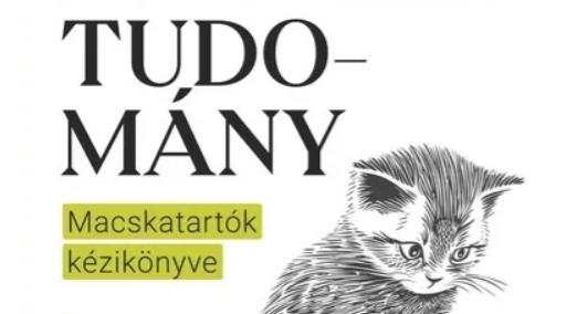 Ha cicás, ez az Ön könyve – Macskatudomány – könyvajánló