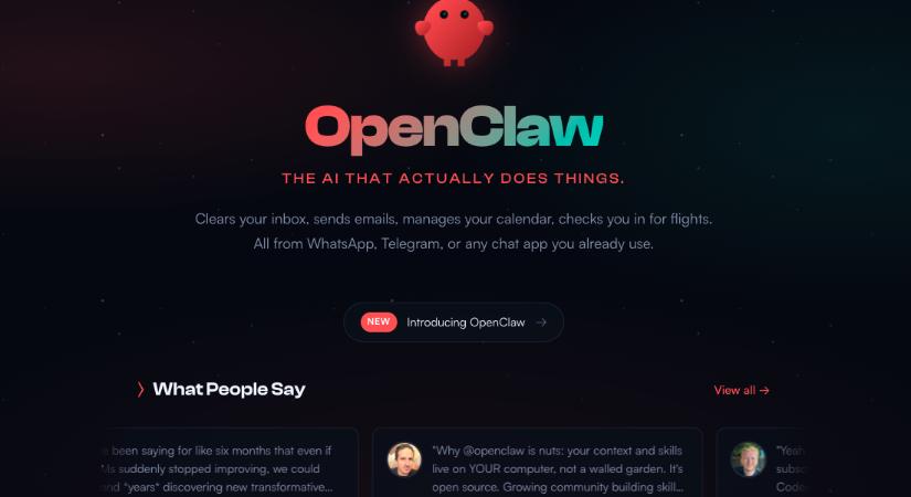 Mi az az OpenClaw, és miért beszél róla mindenki?