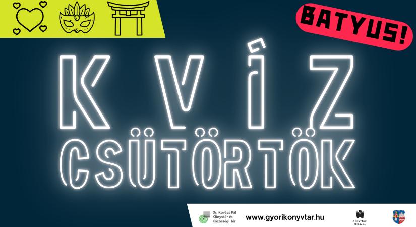 Farsang, Valentin-nap és Ázsia – tematikus kvízest Győrben
