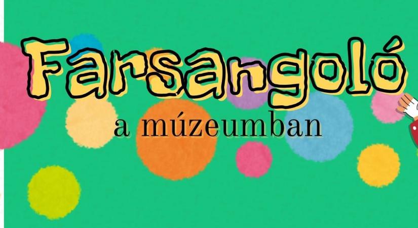 Restaurálhatunk és farsangolhatunk a múzeumban