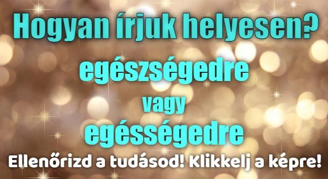 Napi helyesírás feladat: A szó, amit mindenki kiejt, de írásban 10-ből 6-an elrontják.