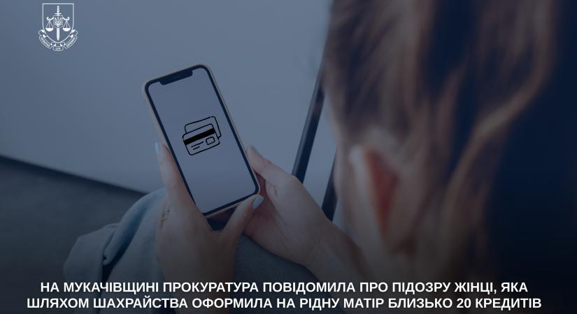 Egy munkácsi járás nő több mint 20 hitelt vett fel anyja nevében