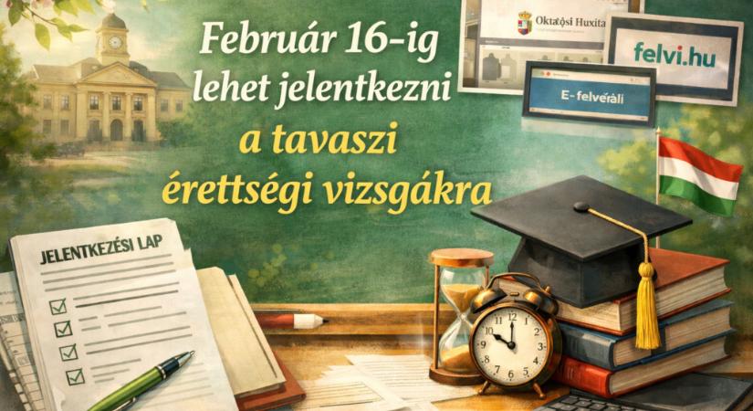 Február 16-ig lehet jelentkezni a tavaszi érettségi vizsgákra