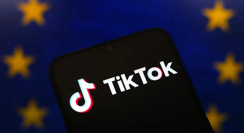 A TikToknak változtatnia kell a szolgáltatása alapvető kialakításán, állapította meg az Európai Bizottság