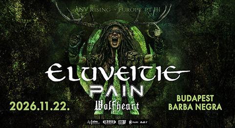 ELUVEITIE: novemberben a Barba Negrában a Pain és a Wolfheart társaságában!