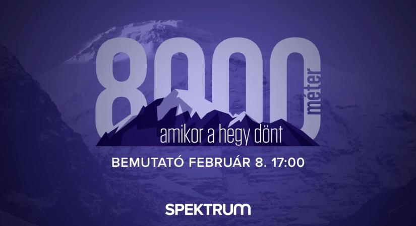 Indul a 8000 méter – Amikor a hegy dönt a Spektrumon