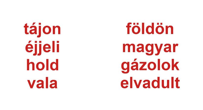 Műveltségi teszt, magyar irodalom: 2 kötelező vers 20 szavát soroljuk 2 kakukktojással – melyik 2 szó van rossz helyen?