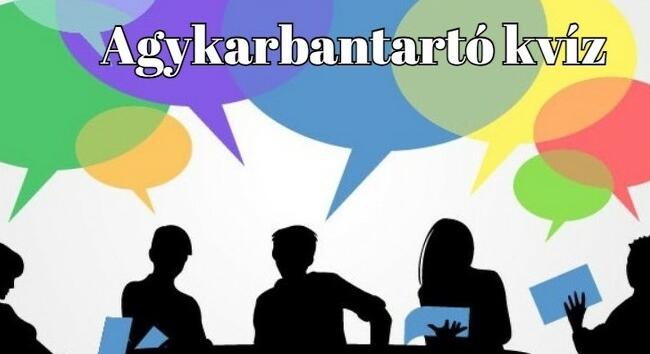 Agykarbantartó napi kvíz zseniknek - Fűszerezd meg a napod ezzel a gyors kvízzel