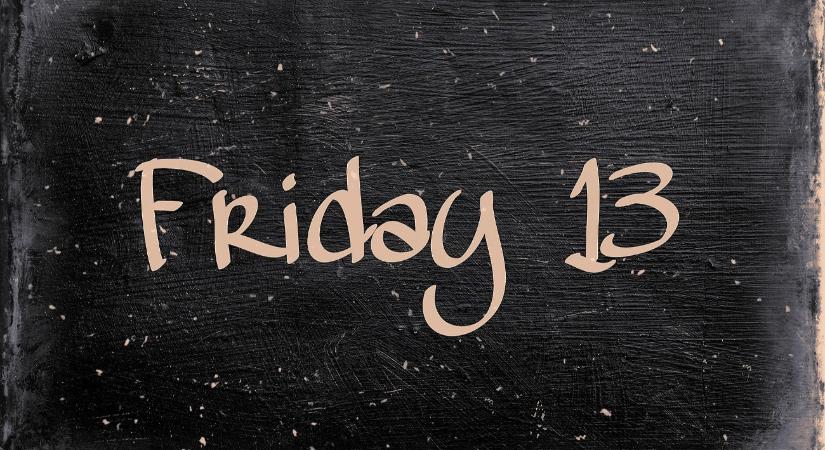 Nagyon régen volt ilyen: kétszer egymás után is péntek 13. lesz