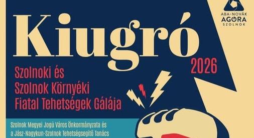 Fiatal tehetségeket keres Szolnok – indul a Kiugró 2026