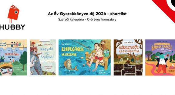 Ezek a gyerekkönyvek esélyesek idén a HUBBY-díjra