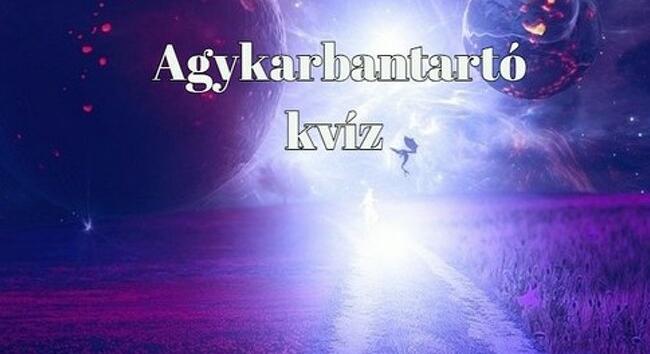 Napi kvíz - Most mutasd meg, hogy műveltségért nem kell a szomszédba menned