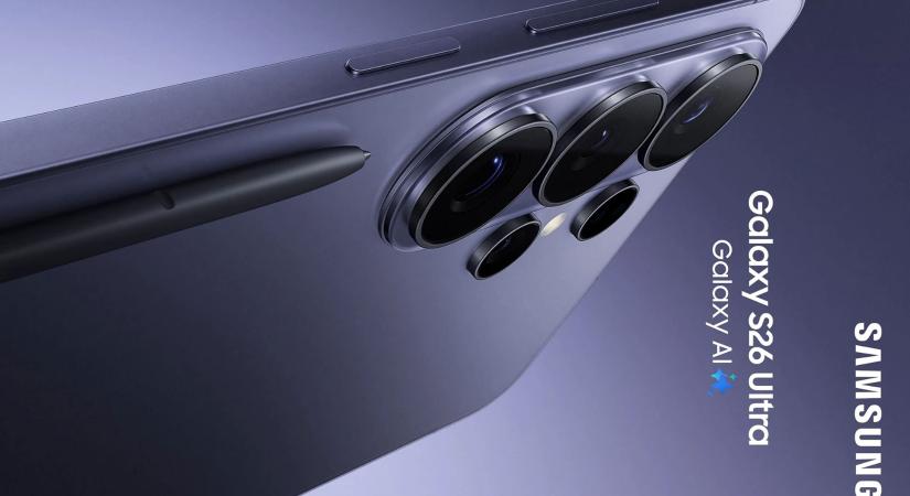 A Samsung szinte elszólta magát – február 25-én jöhet a Galaxy S26 bemutatója