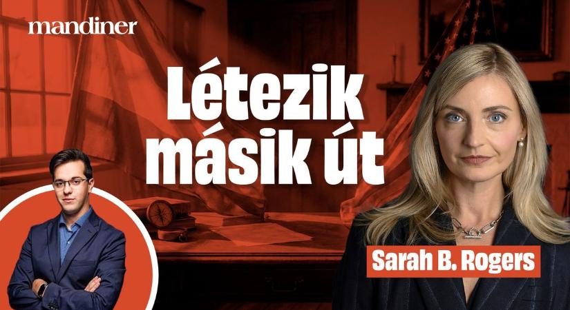 Magyarország a bizonyíték, hogy lehetséges Európában másik rendszer – Amerikai államtitkár a Mandinernek