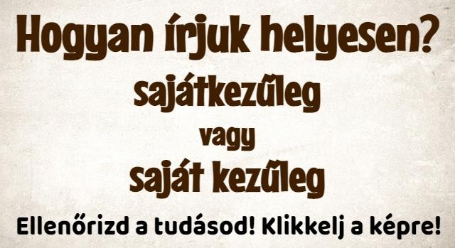 Napi helyesírás feladat: A szó, amit 10-ből 8 ember hibásan ír az aláírása fölé.