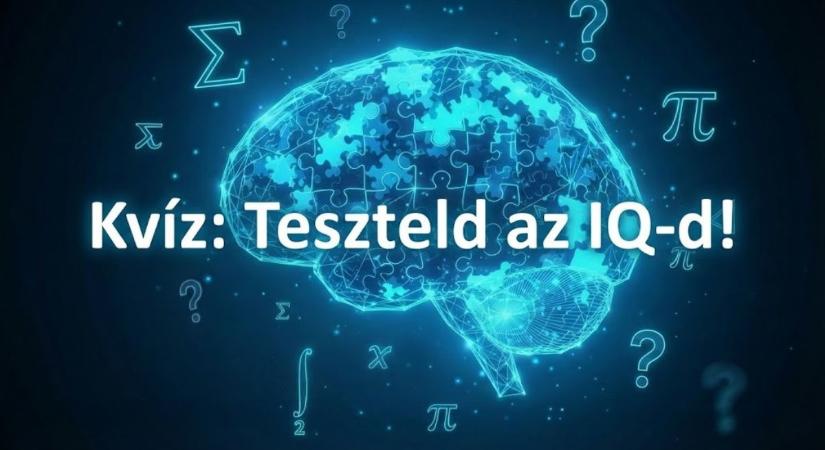 IQ kvíz: A legtöbben elvéreznek a számsoroknál, de neked talán sikerül