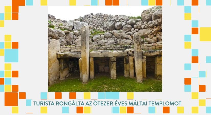 Mélyen a zsebébe nyúlhat a magyar turista, aki ötezer éves teplomot rongált meg Máltán