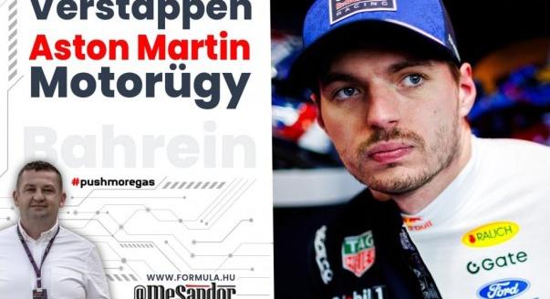 Helyszíni: Verstappen kimondta, bajban az Aston?