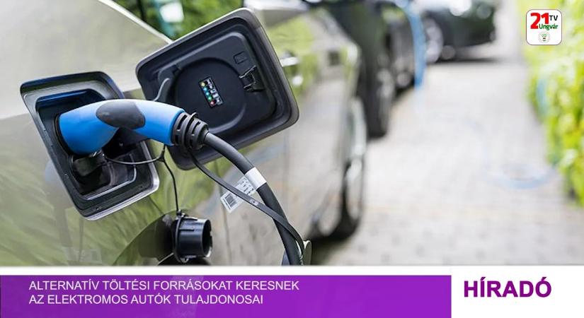 Alternatív töltési forrásokat keresnek az elektromos autók tulajdonosai (videó)