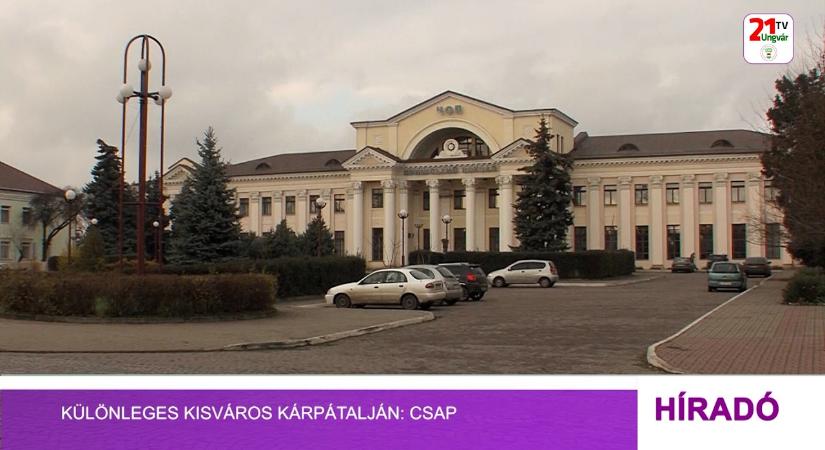 Különleges kisváros Kárpátalján: Csap (videó)