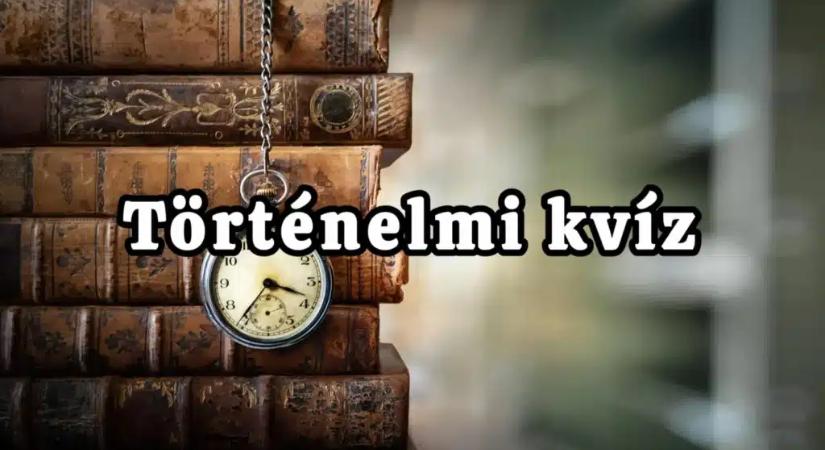 100 játékosból mindössze csak 3 tudja helyesen kitölteni ezt a történelmi kvízt, te köztük vagy?