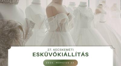 Esküvő Kiállítás Kecskeméten, 2026. március 22.