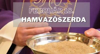 Böcskei Győző atya a hamvazószerdáról: a nagyböjt a bűnbánatról és lelki felkészülésről szól