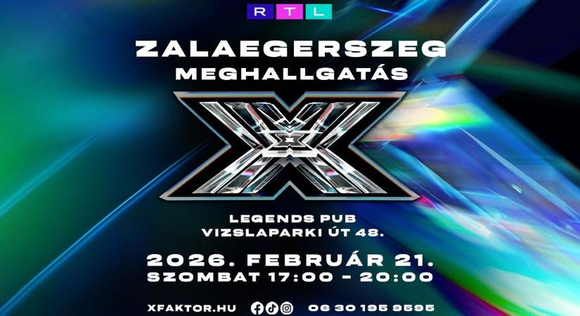 X-Faktor meghallgatás lesz Zalaegerszegen