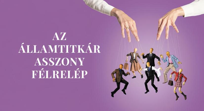 Az államtitkár asszony félrelép / 2026.04.11. – 19.00 / József Attila Színház