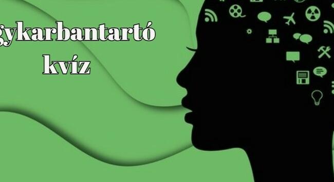 Itt egy friss napi agykarbantartó kvíz, amely még a sikerélményt is elhozza neked