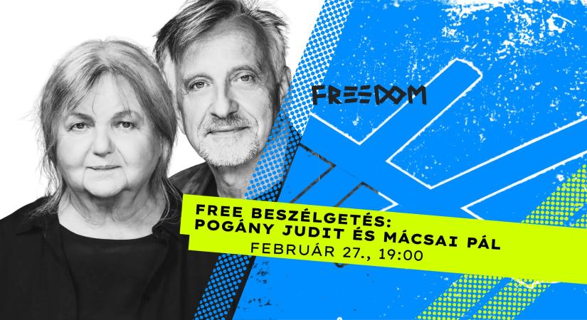 Pogány Judit és Mácsai Pál lesznek a Free Beszélgetés következő vendégei
