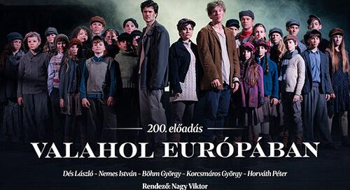 Valahol Európában 200. - ünnep a Magyar Színházban