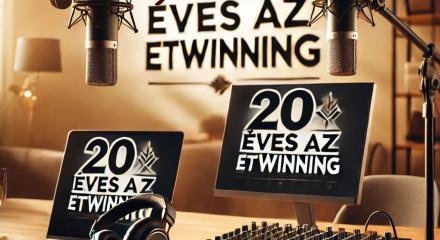 #etwinning20 – történetek, amelyek jövőt formálnak