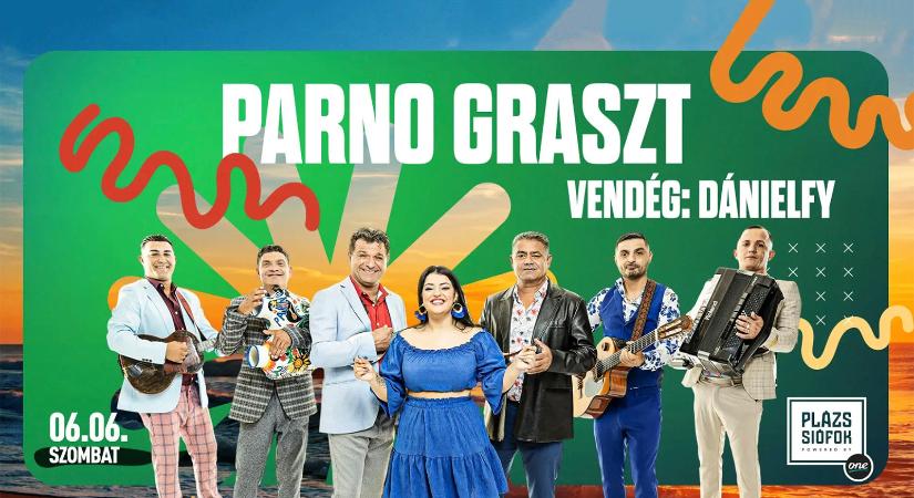 Parno Graszt koncert / Plázs Siófok / 2026.06.06.