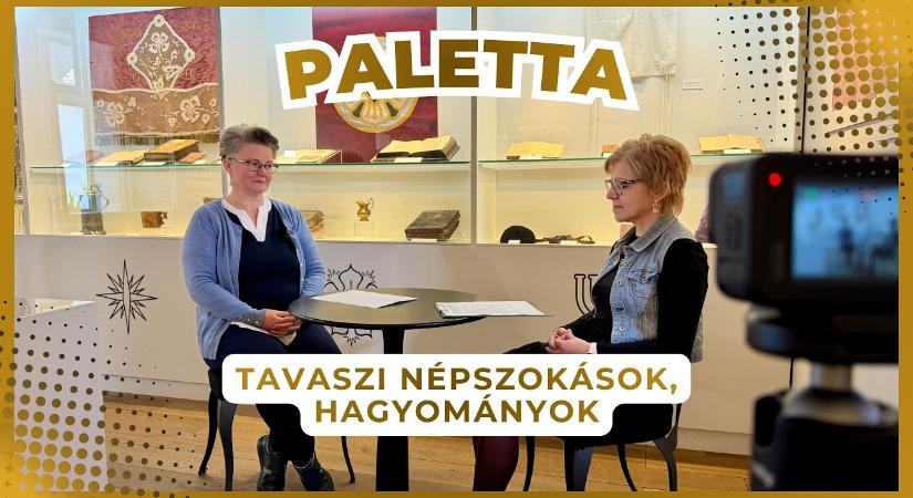 Paletta – 2026.02.26. – Beszélgetés Kövi-Ónodi Gyöngyi néprajz muzeológussal