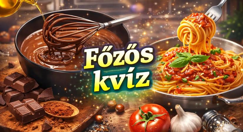 Főzős kvíz. Tudod melyik állítás igaz és melyik hamis? Ha 10-ből legalább 9-re jól tudod a választ, remek szakács lehetsz!
