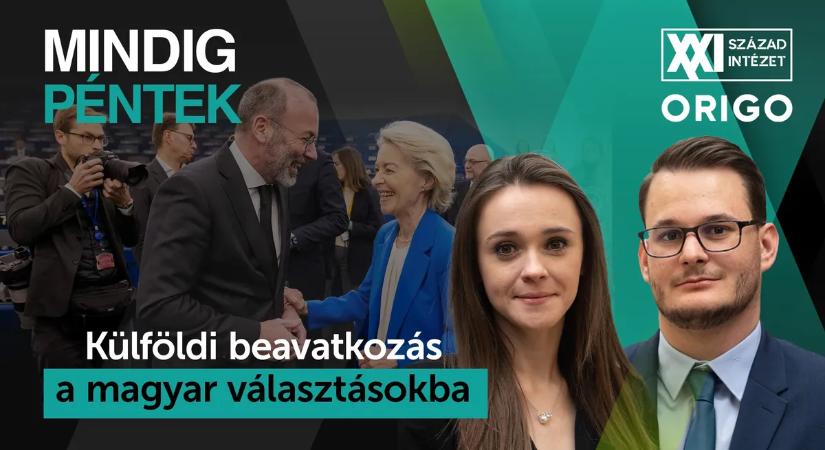 Mindig péntek: Külföldi beavatkozás a magyar választásokba