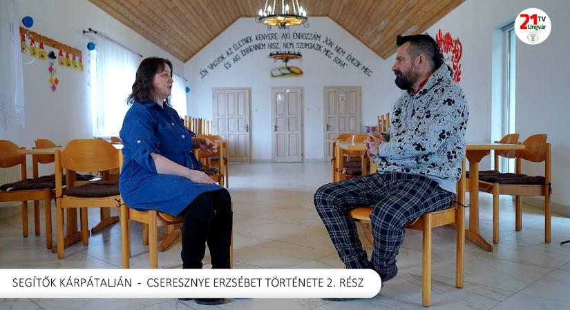 Segitők Kárpátalján - Cseresznye Erzsebet története (2. rész) (videó)