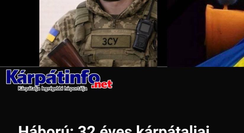 Háború: 32 éves kárpátaljai katona esett el a harcokban
