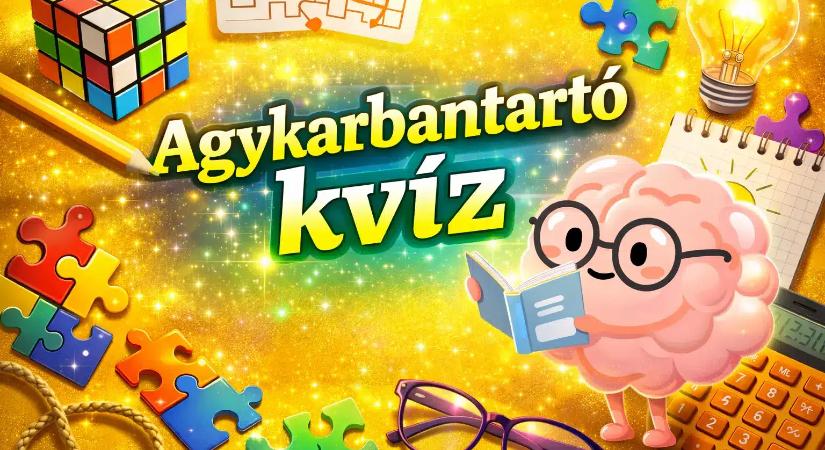 Agykarbantartó kvíz: Az emberek 11%-ába tartozol, ha meg tudod oldani legalább 90%-osra ezt feladatsort!