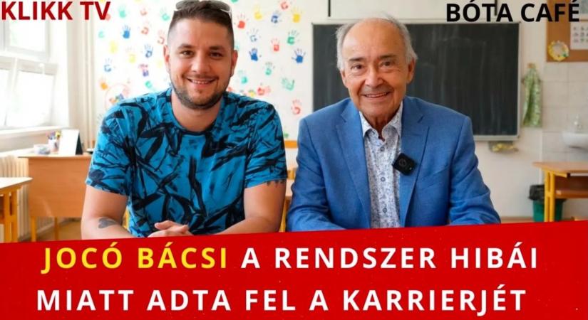Jocó bácsi a rendszer hibái miatt adta fel karrierjét
