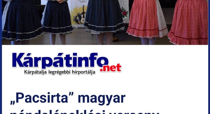 „Pacsirta” magyar népdaléneklési verseny Beregszászban - A dal nemzedékeket és népeket köt össze