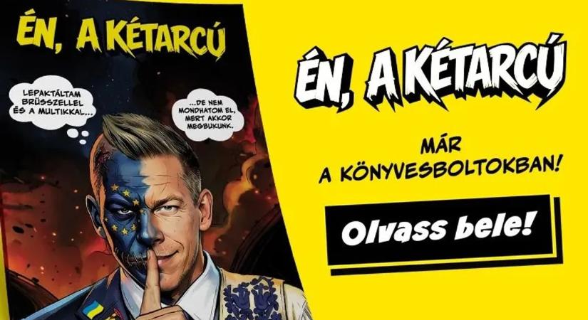 Én, a Kétarcú! Máris nagy siker a Magyar Péter képregény