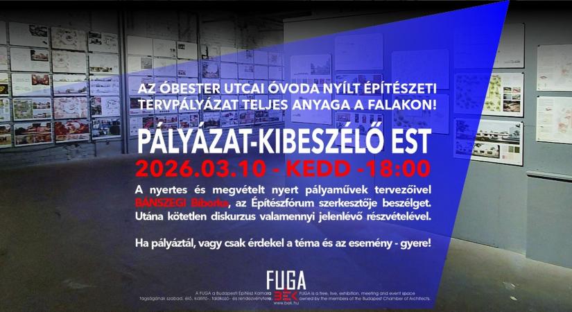 Óvoda az Óbester utcában  Pályázati kibeszélő a Fugában