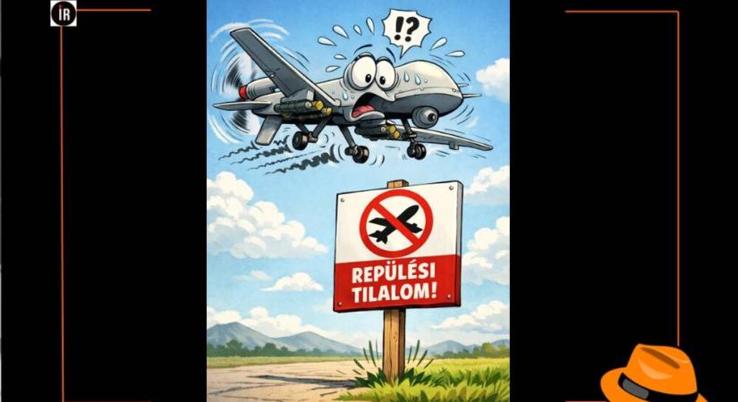 Mázli, hogy a harci drónok nagyon törvénytisztelők, mindig megnézik van-e rájuk vonatkozó repülési tilalom!