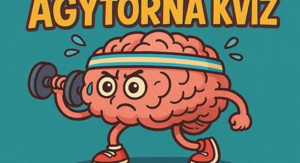Roppant nehéz agytorna kvíz: Egy kis érdekes fejtörő (815)