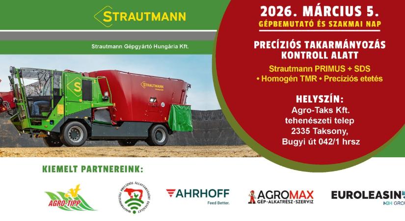 Gépbemutató és Szakmai Nap: Precíziós takarmányozás kontroll alatt